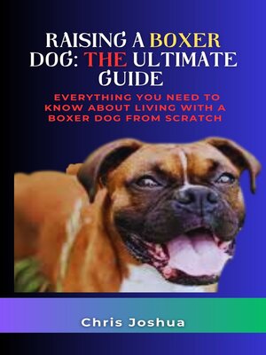 cover image of RAISING a BOXER DOG